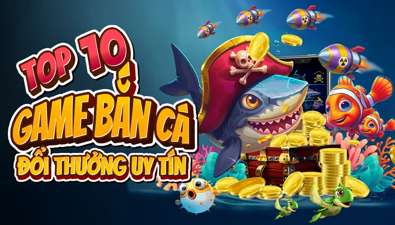 Những phiên bản game bắn cá phổ biến nhất hiện nay.